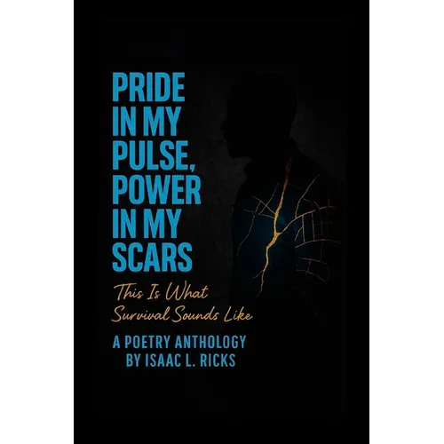 Pride In My Pulse, Power In My Scars: This Is What Survival Sounds Like