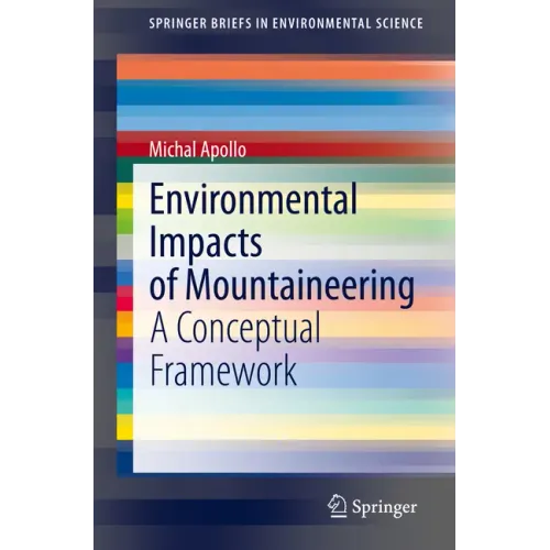 Environmental Impacts of Mountaineering: A Conceptual Framework