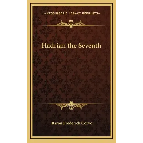 Hadrian the Seventh