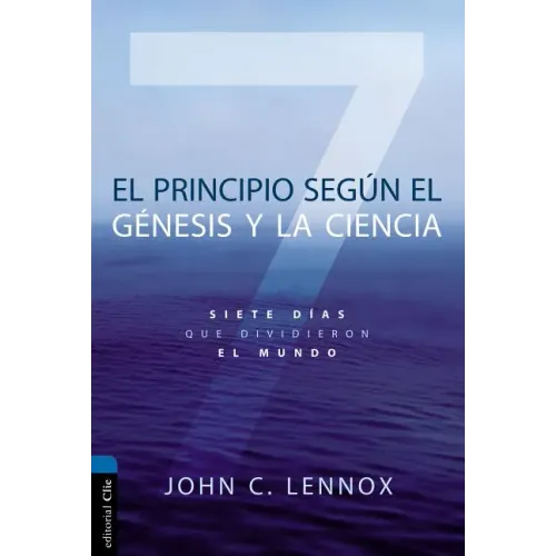 Principio Segun Gen Y Cienc PB: Siete días que dividieron el mundo