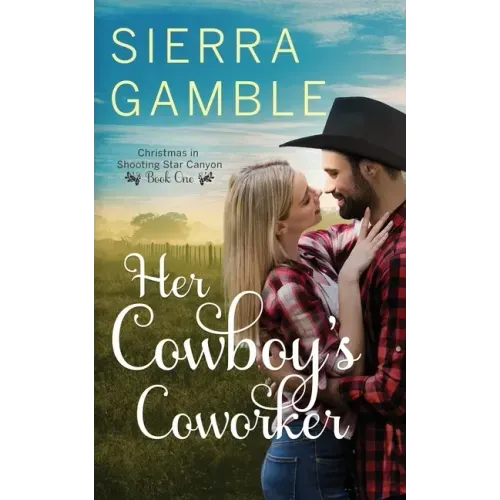 Her Cowboy's Coworker: Clean Contemporary Cowboy Romance