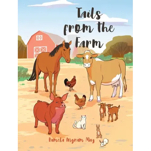 Tails from the Farm