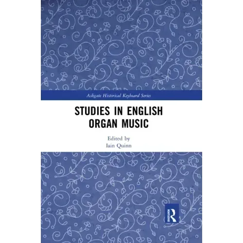 Studies in English Organ Music