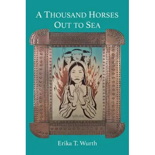 A Thousand Horses Out to Sea