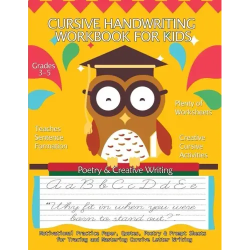 Cursive Handwriting Workbook for Kids: Motivational Practice Paper, Quotes, Poetry & Prompt Sheets for Tracing and Mastering Cursive Letter Writing: G