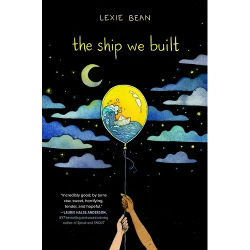 The Ship We Built