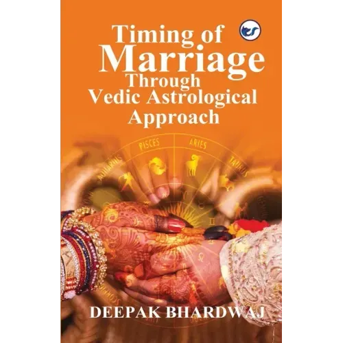 Timing of Marriage Through Vedic Astrological Approach