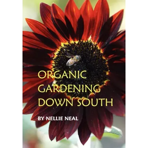 Organic Gardening Down South