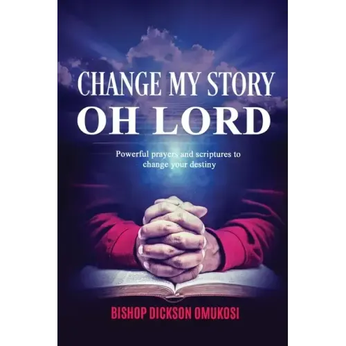 Change My Story Oh Lord