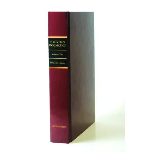 Christian Dogmatics: Volume 2
