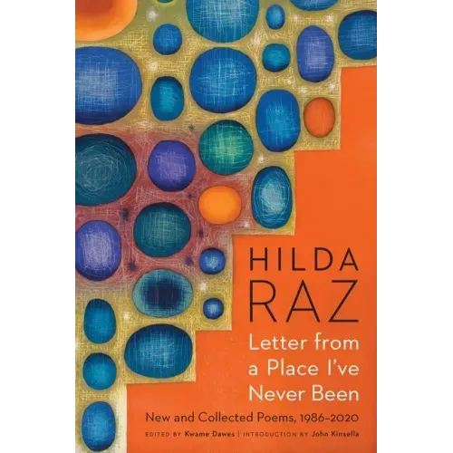 Letter from a Place I've Never Been: New and Collected Poems, 1986-2020
