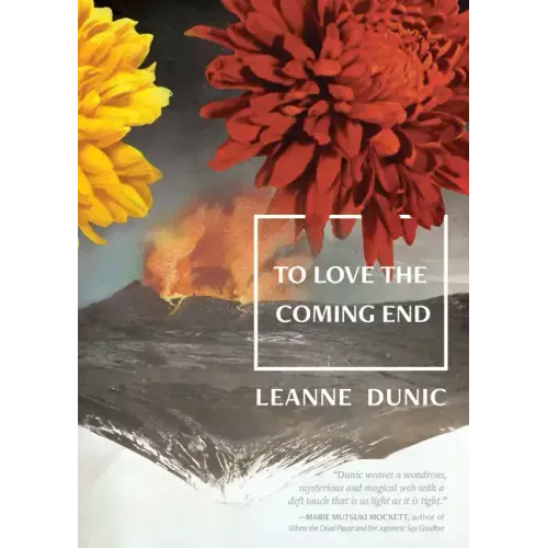 To Love the Coming End