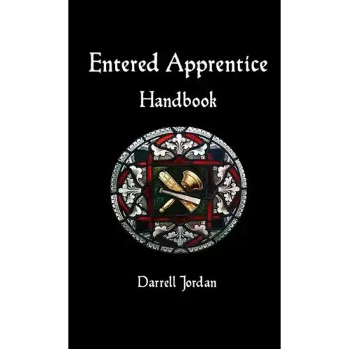 Entered Apprentice Handbook