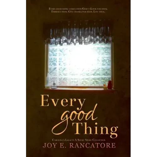 Every Good Thing