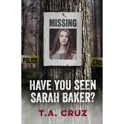 Have You Seen Sarah Baker?