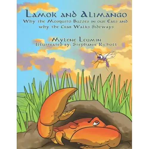 Lamok and Alimango: Why The Mosquito Buzzes In Our Ears And Why The Crab Walks Sideways