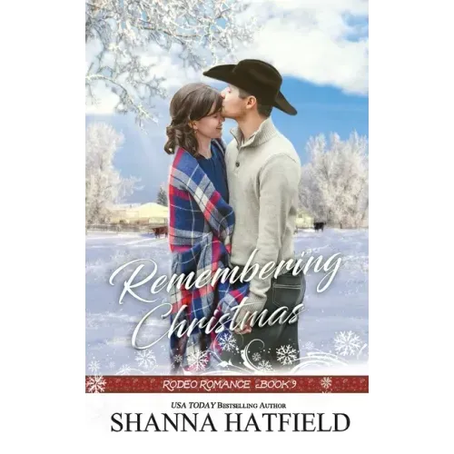 Remembering Christmas: Sweet Western Holiday Romance