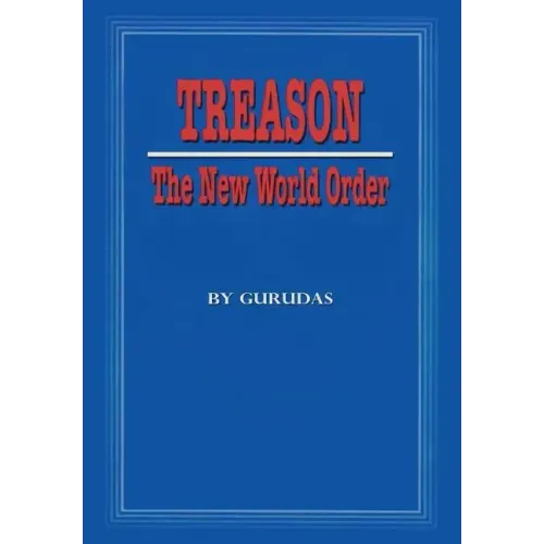 Treason: The New World Order