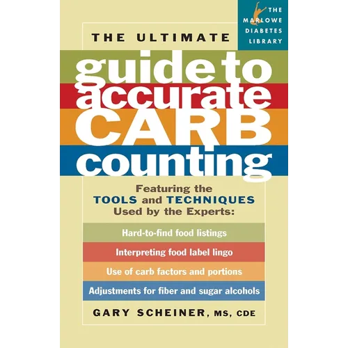 Ultimate Guide to Accurate Carb Counting