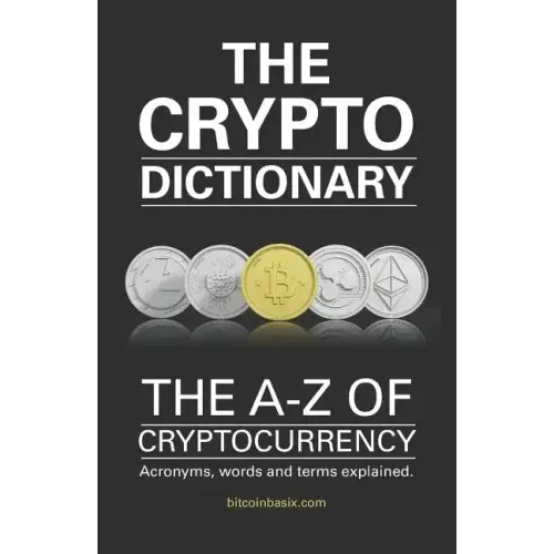The Crypto Dictionary