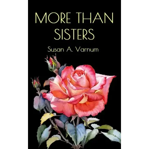 More than Sisters