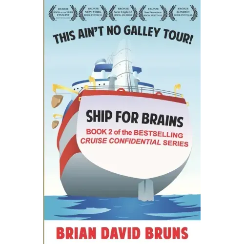 Ship for Brains: Cruise Confidential 2