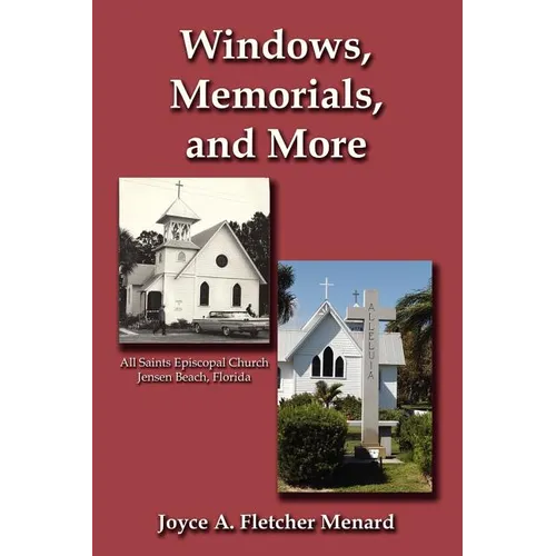 Windows, Memorials, and More - Paperback