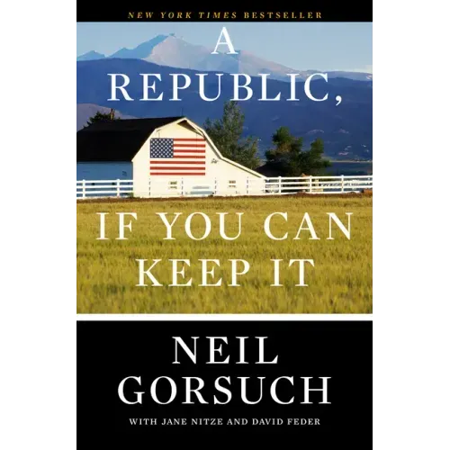 A Republic, If You Can Keep It