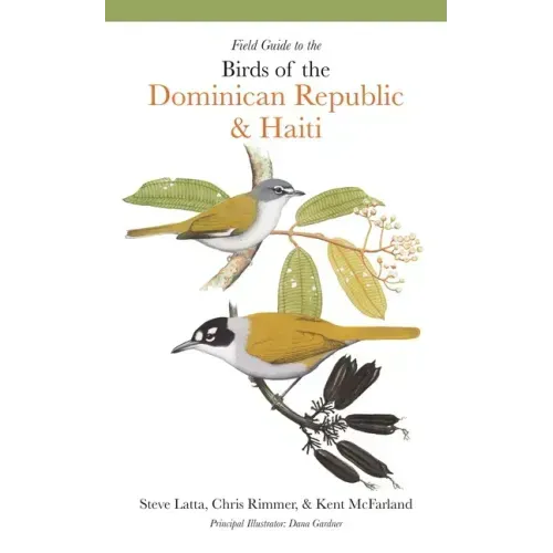 Field Guide to the Birds of the Dominican Republic and Haiti