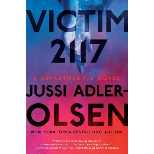 Victim 2117: A Department Q Novel