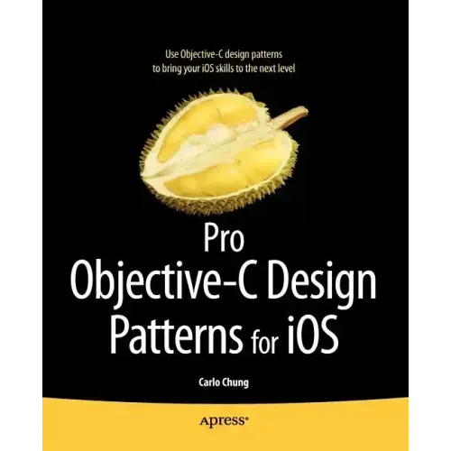 Pro Objective-C Design Patterns for IOS