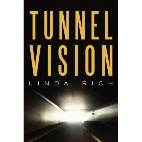 Tunnel Vision