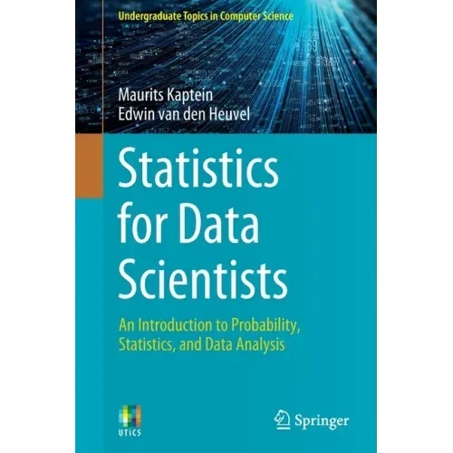 Statistics for Data Scientists: An Introduction to Probability, Statistics, and Data Analysis