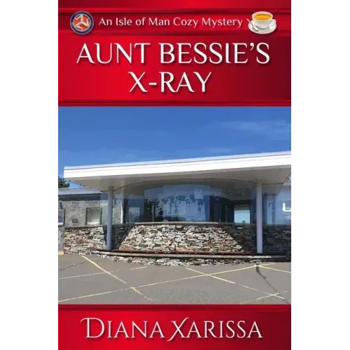 Aunt Bessie's X-Ray
