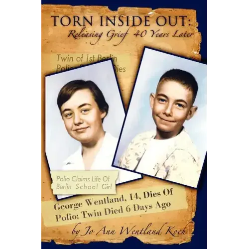 Torn Inside Out: Releasing Grief 40 Years Later
