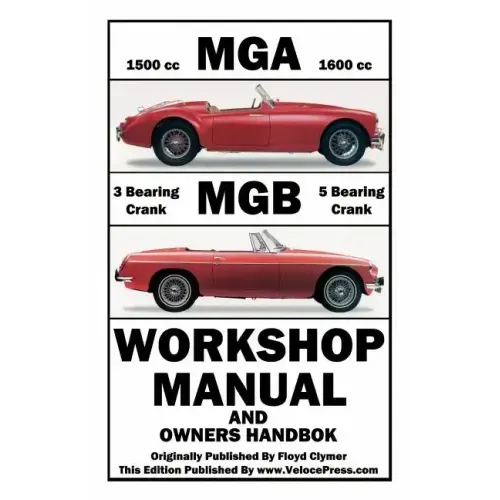 MGA & MGB Workshop Manual & Owners Handbook