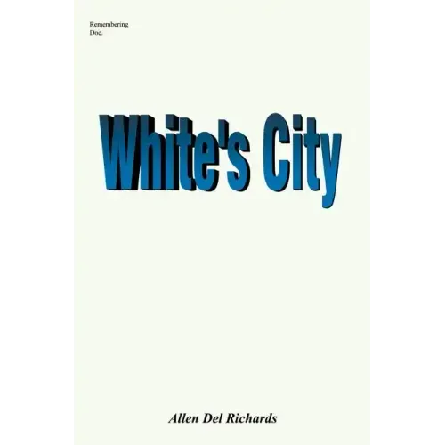 White's City: Marshall White