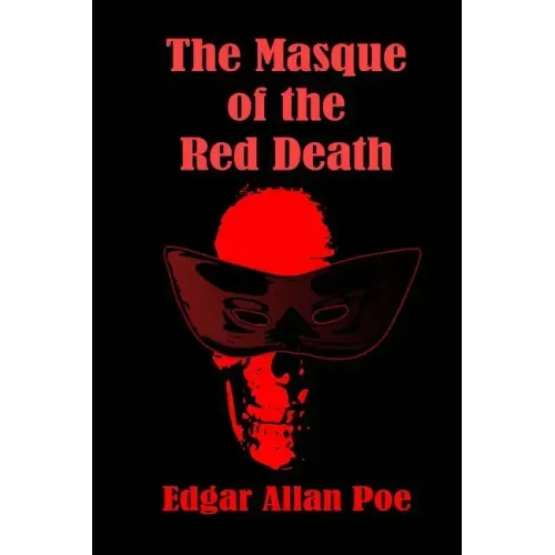 The Masque of the Red Death