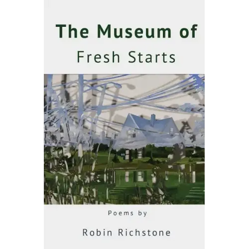 The Museum of Fresh Starts