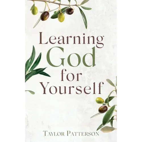Learning God for Yourself