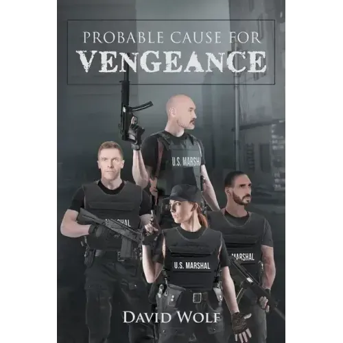 Probable Cause for Vengeance