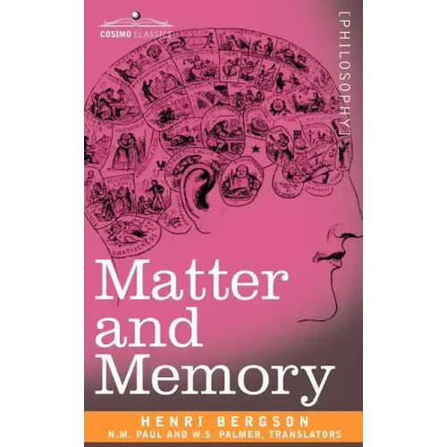 Matter and Memory