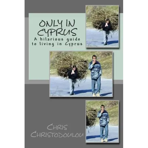 Only in Cyprus: A hilarious guide to living in Cyprus