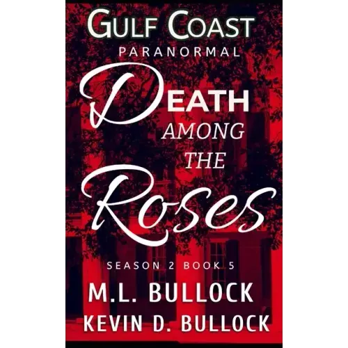 Death Among the Roses