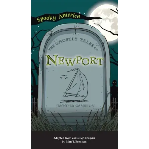 Ghostly Tales of Newport