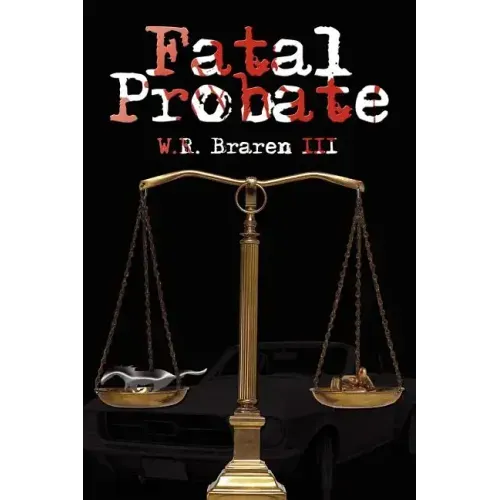 Fatal Probate