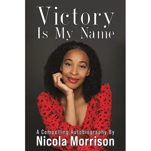 Victory Is My Name