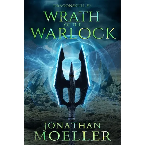 Dragonskull: Wrath of the Warlock
