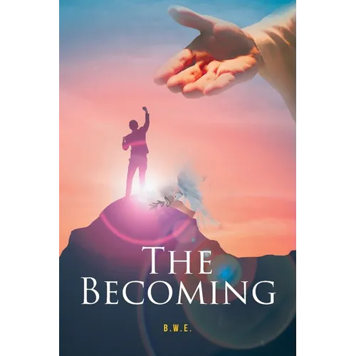 The Becoming