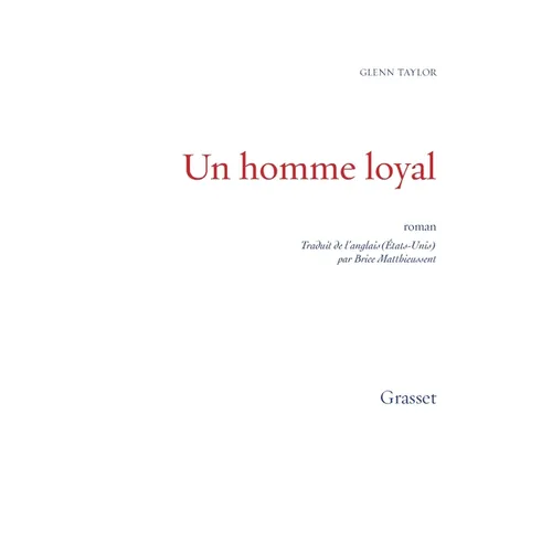 Un homme loyal